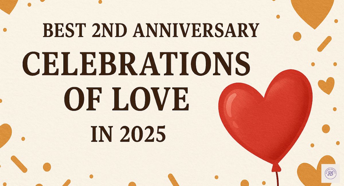 Best 2nd Anniversary Ideas to Celebrate Your Beautiful Love Milestone in 2025